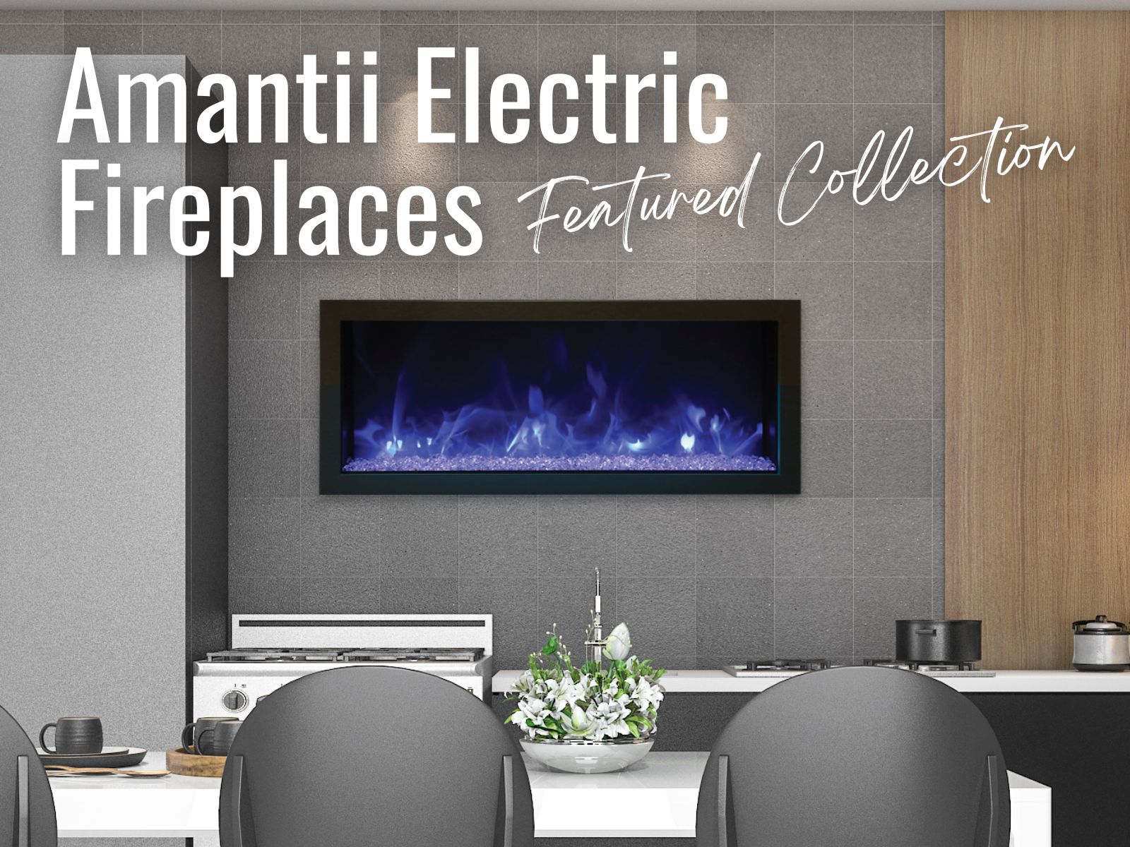Featured Collection Amantii Electric Fireplaces Barbecues Galore