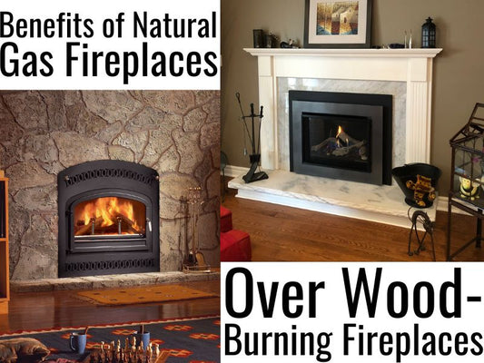 Benefits of Natural Gas Fireplaces Over Wood-Burning Fireplaces