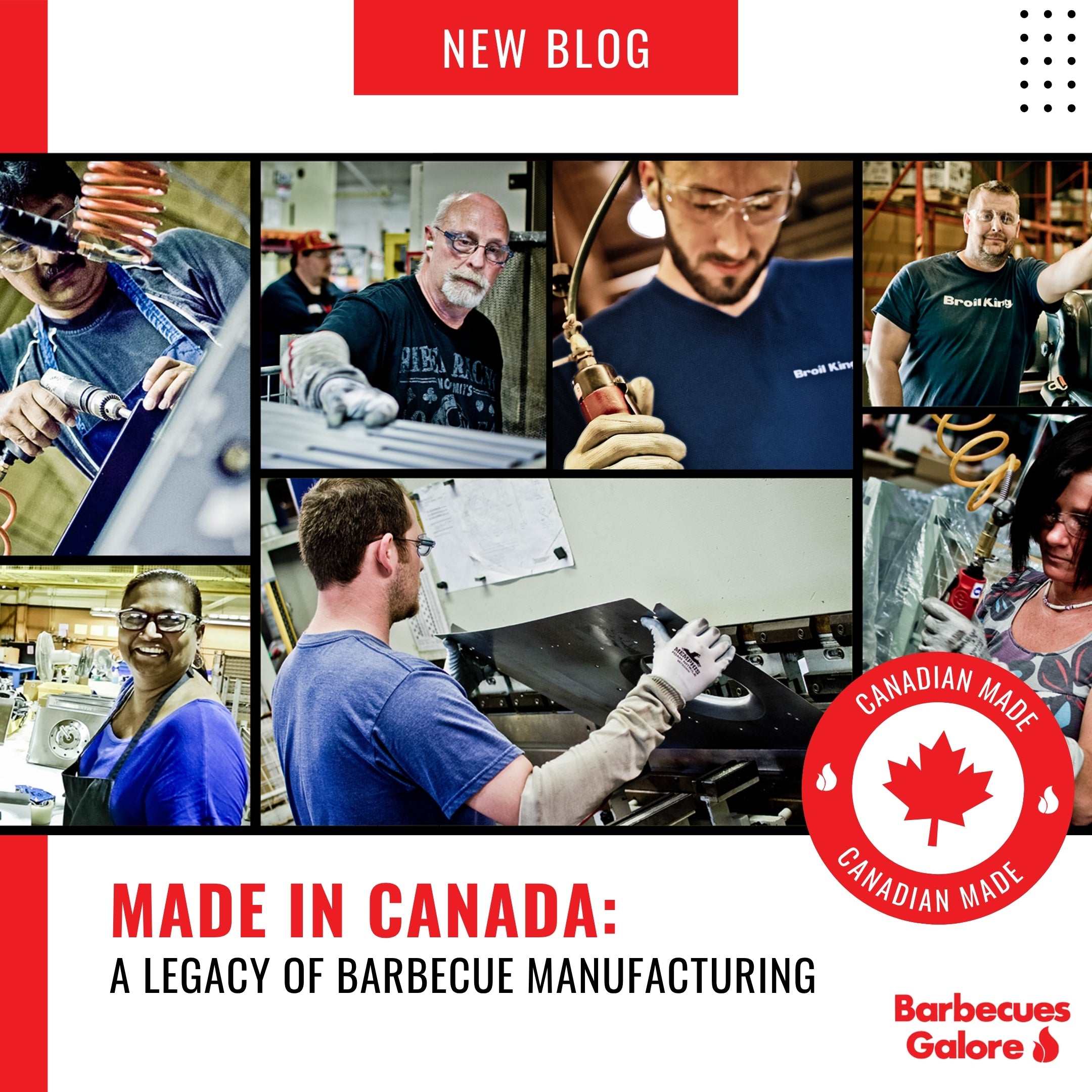 Canadian Built Top 8 Canadian-Made Brands! Happy Grilling, Eh? – Barbecues Galore
