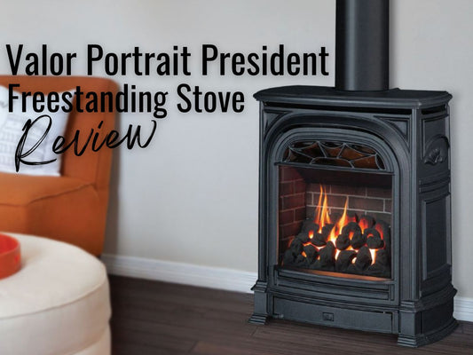 Valor Portrait President Freestanding Stove Fireplace Review