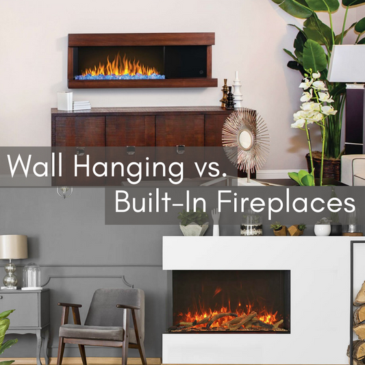 Wall Hanging vs. Built-In Fireplaces